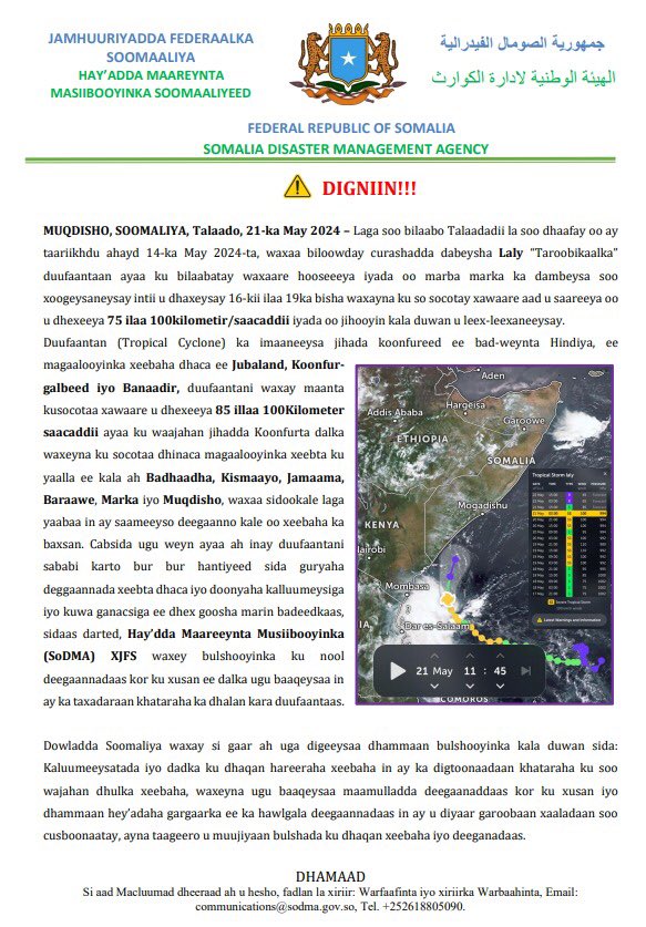 SoDMA_Somalia's tweet photo. Attention: The Somali Disaster Management Agency has issued a severe cyclone warning named Laly, which is rapidly approaching coastal cities, including #Mogadishu, #Barawe, #Marka, #Jamame, #Kismayo and #Badhadhe. The public is advised to exercise extreme caution. #SoDMA https://t.co/wh0ENUaVfP