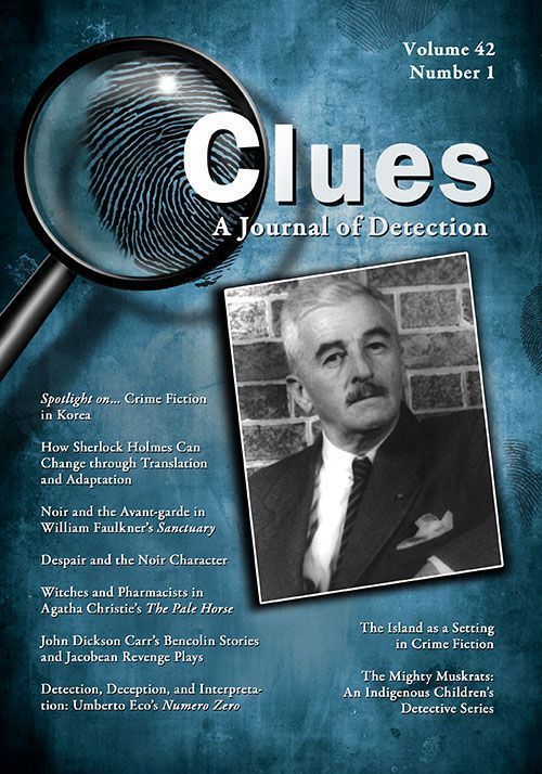 ElizFoxwell's tweet photo. Clues 42.1 (2024) published; see abstracts at link https://t.co/wDWD8lNMo4 #SherlockHolmes #ArthurConanDoyle #WilliamFaulkner #AgathaChristie #UmbertoEco #noir #DavidGoodis #JohnDMacDonald #PDJames #Koreancrimefiction #detectivefiction #crimefiction #FirstNations #JohnDicksonCarr https://t.co/PlLAHJzogE