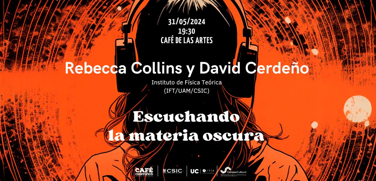CafeScIFCA's tweet image. ☕️El próximo viernes, 31/05 cerraremos el mes 🎧&quot;Esuchando la materia oscura&quot;⚫️

👥Con @CollinsRebeccaL y @DGCerdeno (@ift_uam_csic)

📍En el @CafedelasArtesT 

🕢19:30-21:00

ℹ️ifca.unican.es/es-es/seminar?…