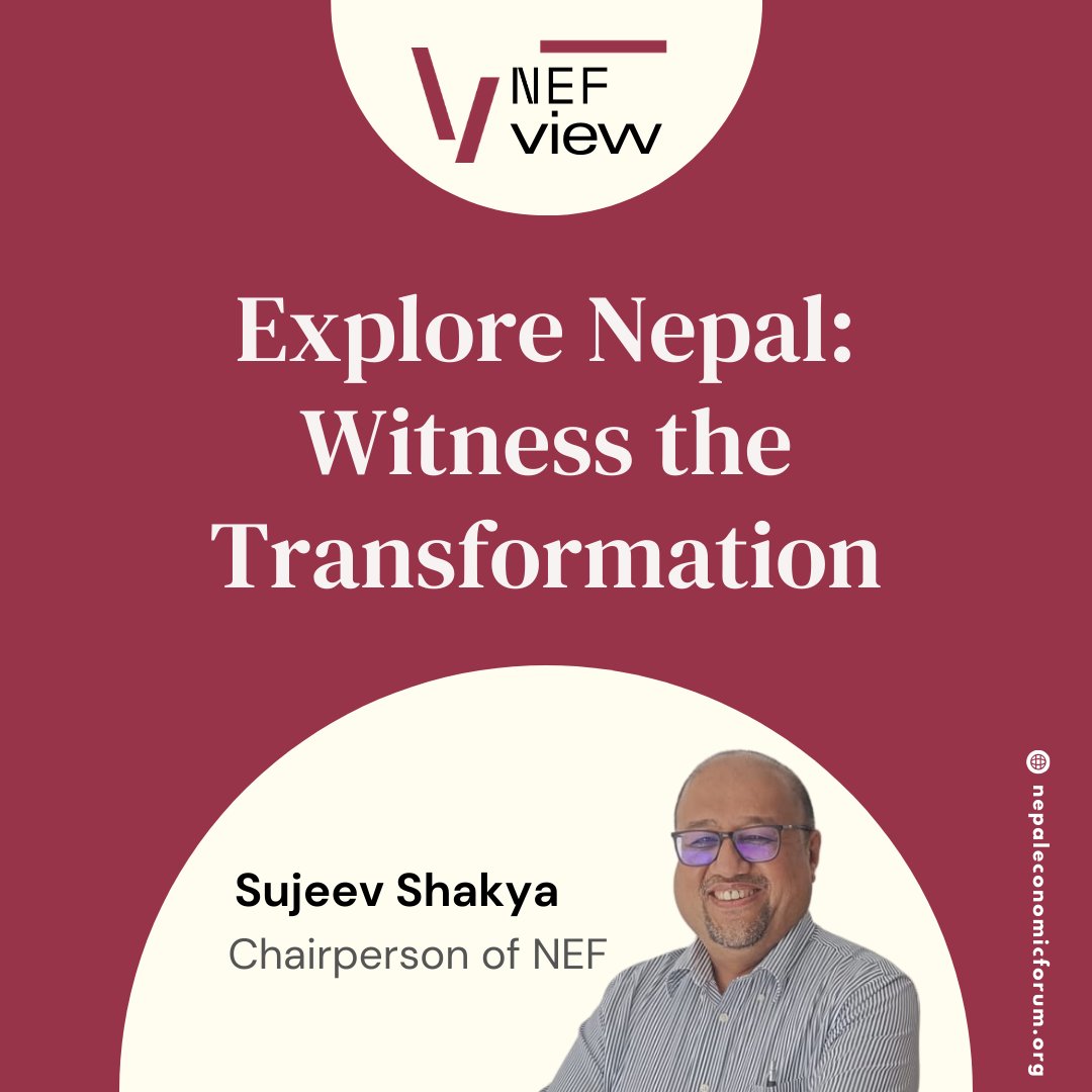 In this week’s #NEFView, @sujeevshakya , Chairperson of NEF, expresses how exploring Nepal would result in a positive perspective on how Nepal is changing for the better.

Read more at: shorturl.at/WnLAl

#NEF2024 #NEFView #ExploreNepal