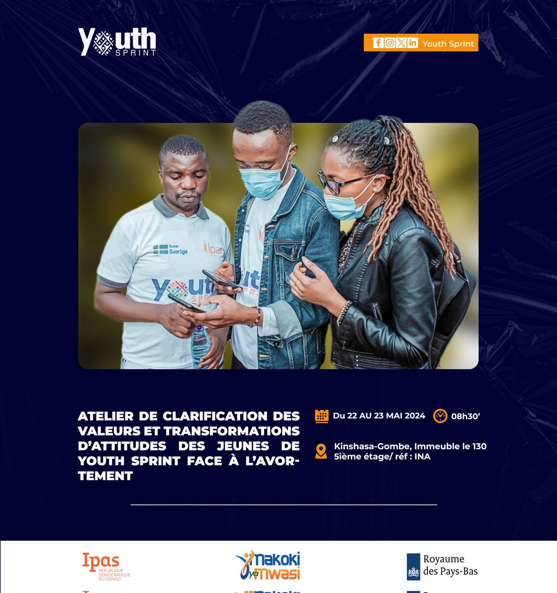 YouthSprint's tweet image. #AISSR

@YouthSprint organise un atelier de clarification des valeurs et transformation d&apos;attitudes des jeunes.

🗓️ 22-23 mai 2024
⏰ 8h30 

#AvortementSécurisé 
#ProtocoleMaputo
#CVTA

@IpasRDC @NLkinbrazza 
@SwedeninDRCongo @CanadaRDC @SanteMinistre