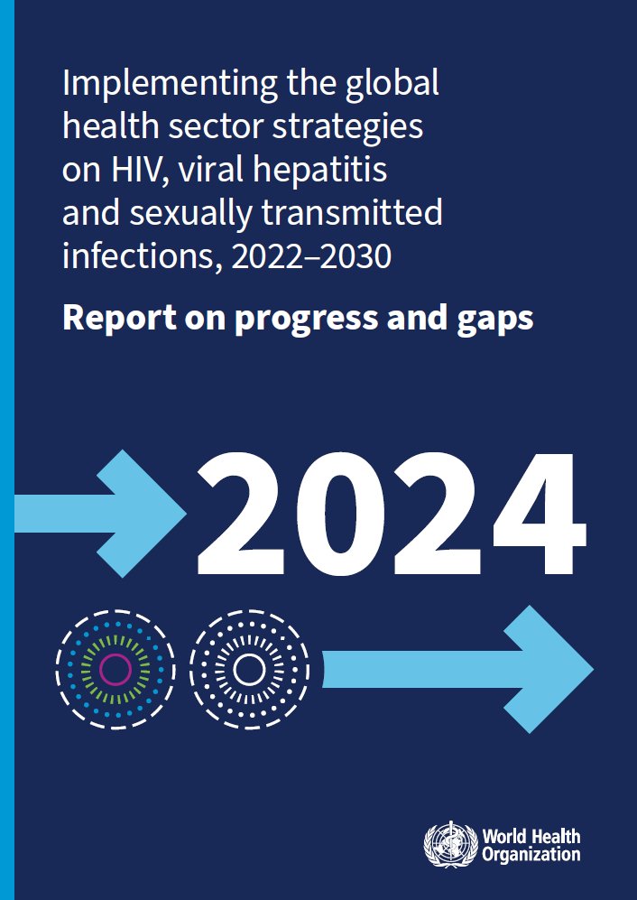 .@WHO has just launched a new progress report on the implementation of the Global health sector strategies on, respectively, HIV, viral hepatitis and sexually transmitted infections for the period 2022–2030. Read here: who.int/news/item/21-0…