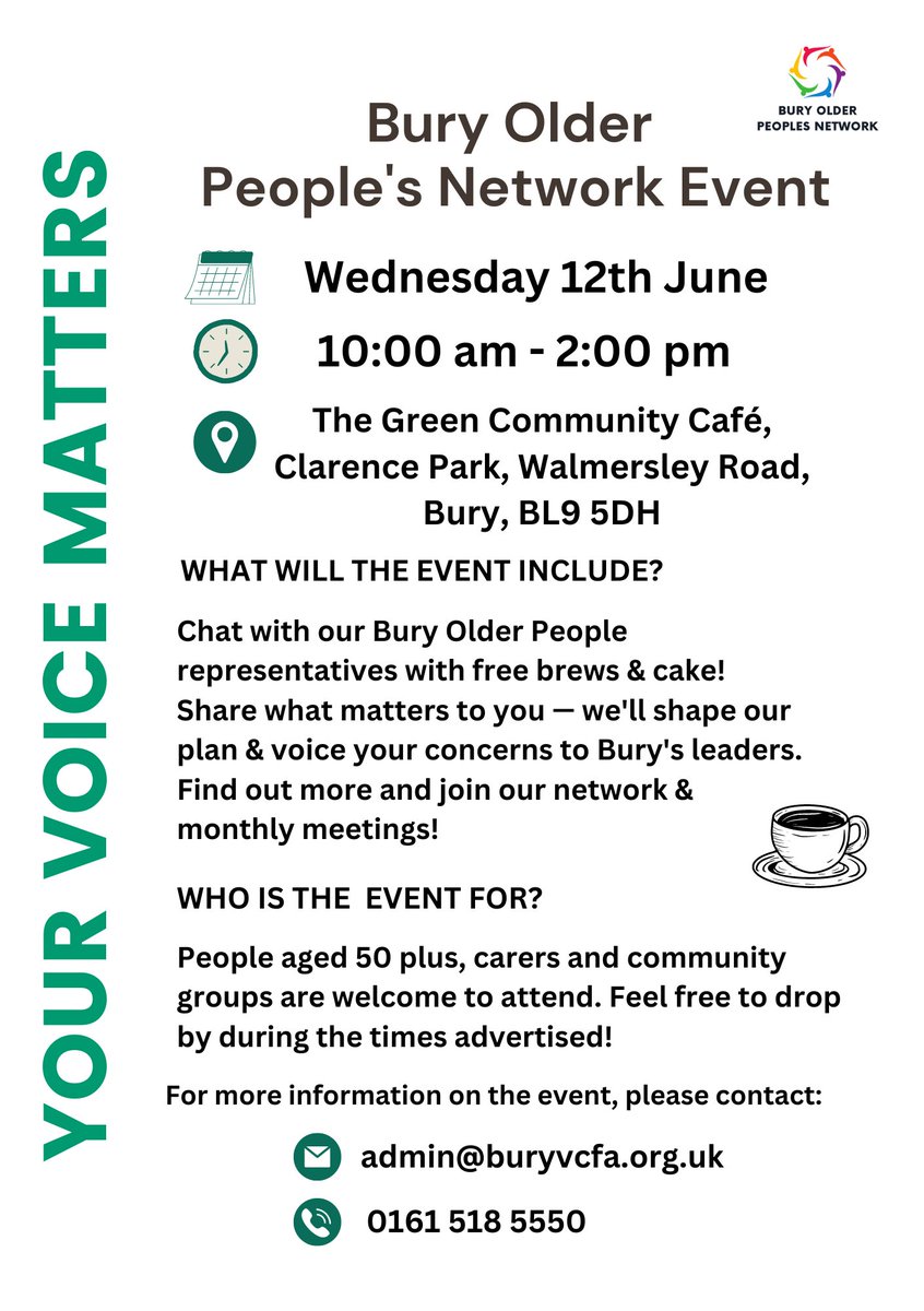 Join the Bury Older People's Network Event! 🗓️ Wed 12th June, 10am-2pm at The Green Community Café, Clarence Park, Bury. Enjoy free brews & cake, chat with reps, and share your concerns to shape our plan. Find out more and join our monthly meetings! View leaflet for details.