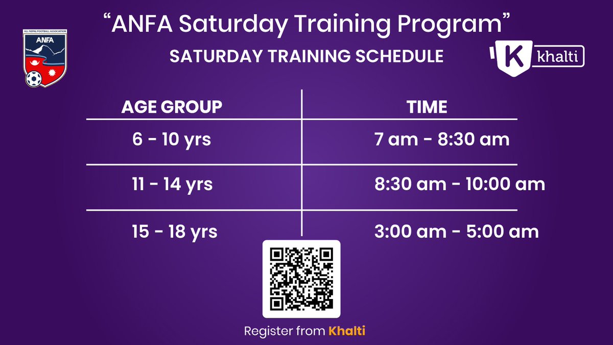 The revised schedule of ANFA Saturday training. The new timing will be applicable from May 25, 2024. Scan the code below and register through Khalti to take part in the training. #ANFA