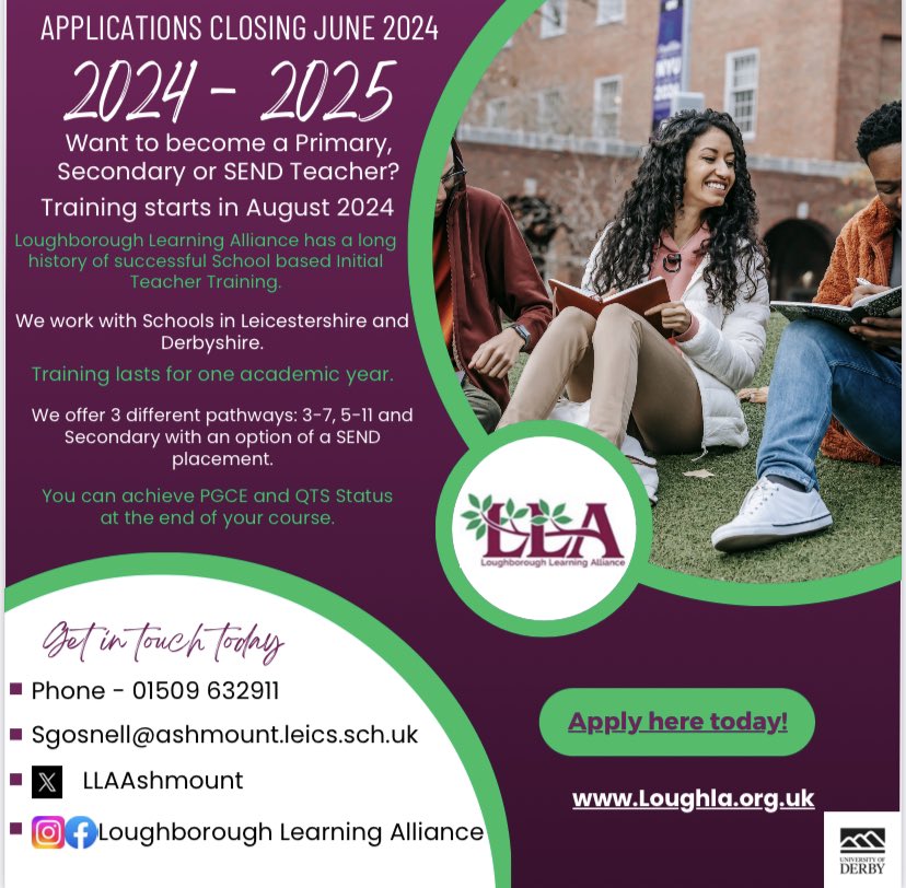 Want to become a Teacher or know somebody that does? Get in touch with Loughborough Learning Alliance for more information📚

*Applications closing end of June*