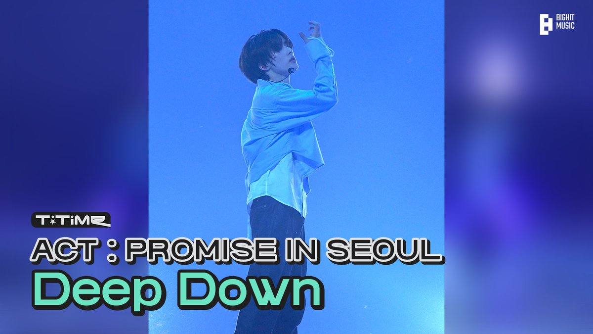 ‘Deep Down’ stage (BEOMGYU focus) @ ACT : PROMISE IN SEOUL | T:TIME | TXT (투모로우바이투게더) 
(youtu.be/9XxCYbisPtY)

#투모로우바이투게더 #TOMORROW_X_TOGETHER #TXT
#ACT_PROMISE #TXT_TOUR_ACTPROMISE