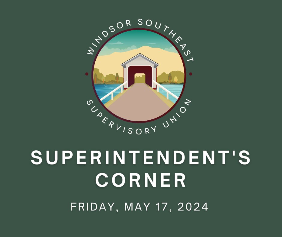 Superintendent's Corner - May 17th, 2024: Read the latest! wsesu.co/T7BCJm #WSESUnews