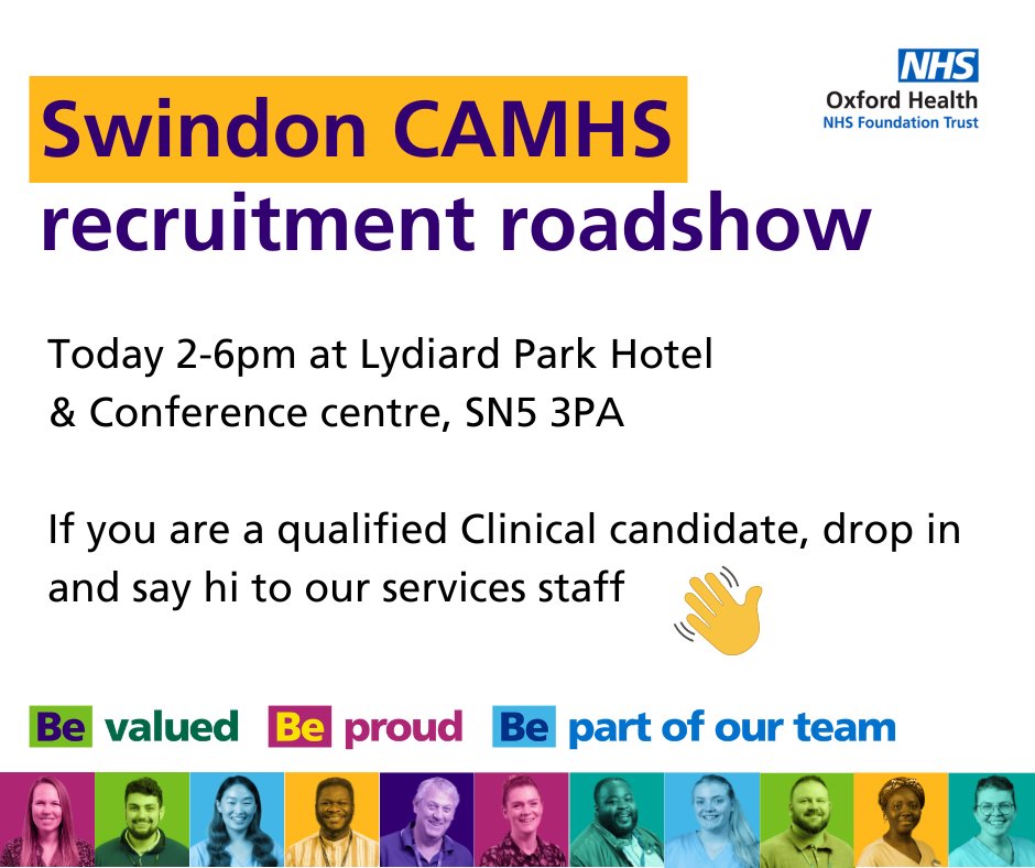 *Swindon CAMHS recruitment roadshow today 2-6pm*

Come along and say hi to our services staff, no need to register.

📍Lydiard Park Hotel & Conference centre, SN5 3PA

💻 oxfordhealth.nhs.uk/careers

#OneOHFT #WorkWithUs #NHSJobs #JoinOurTeam