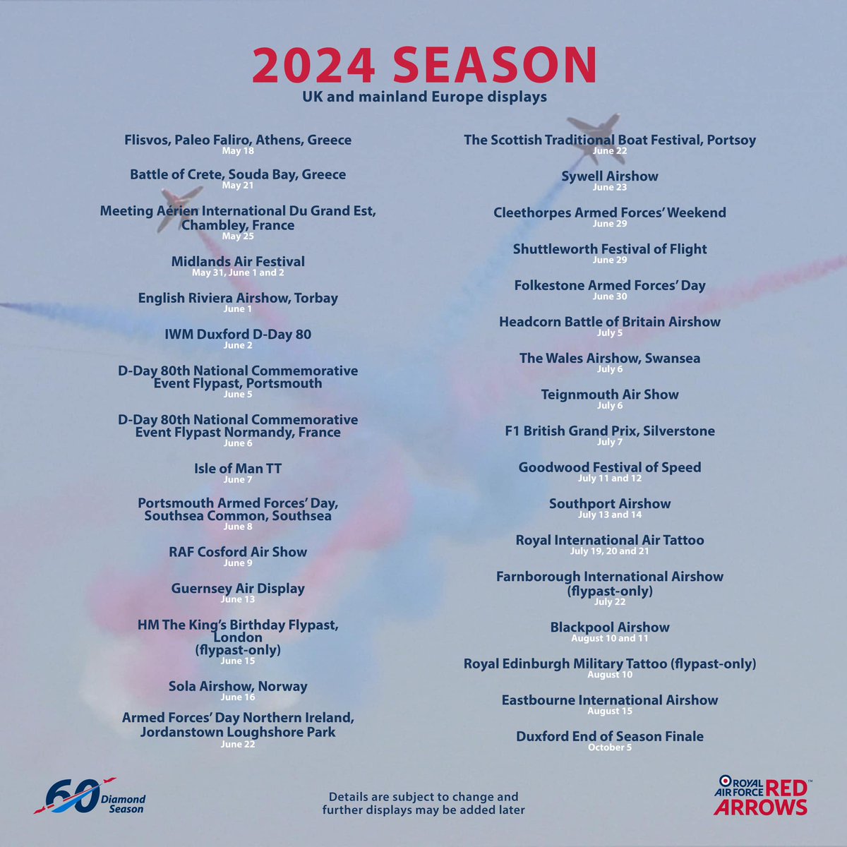 Royal Air Force Where to see the Red Arrows in the UK and mainland Europe in 2024 - 60th season display dates. #RedArrows