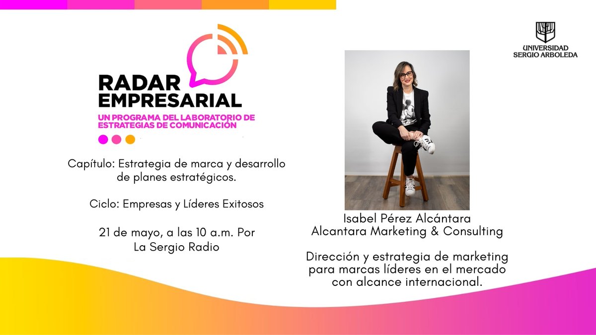 📲 Hoy a las 10 a.m. en el Radar Empresarial Radio: Isabel Perez Alcántara experiencia en Dirección y estrategia de marketing para marcas líderes. Sintoniza La Sergio Radio 🔊usergioarboleda.edu.co/emisora/ #radarempresarial #ktpodcaster #radarempresarialrtv #radio #podcast #tv