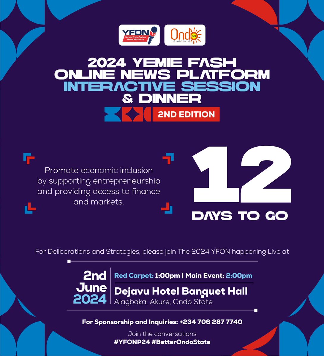 It's 12 days to the 2nd Edition of the @YemieFash Online News (YFON) Interactive Session & Dinner, tagged 2024 YFON. This year's theme is: 'Charting the Course for a Better Ondo State: A Comprehensive Strategy for Inclusive Governance.' Live in Akure... Mark you calender...