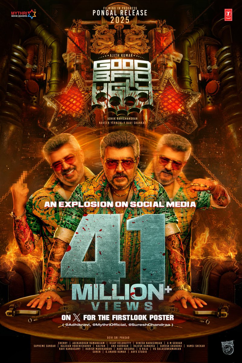 #GoodBadUgly takes the internet by storm ❤‍🔥 41 MILLION+ VIEWS for the first look poster on 𝕏 💥💥 In Cinemas Pongal 2025 🔥 Shooting in Progress! #AjithKumar @MythriOfficial @Adhikravi @ThisIsDSP @AbinandhanR @editorvijay @GoodBadUglyoffl