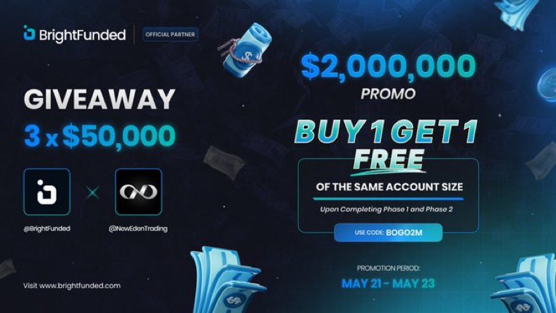 🌟 $150k GIVEAWAY 🌟 Along with Bright Funded’s currently buy 1 get 1 free promo, we are doing another big giveaway! ♾️ 3 x $50k accounts to our community!! How to enter? 1. Follow: - @BrightFunded - @TheAnomalyfx - ⁠@architect_trd - @NewEdenTrading 2. Like & RT 3. Tag 2