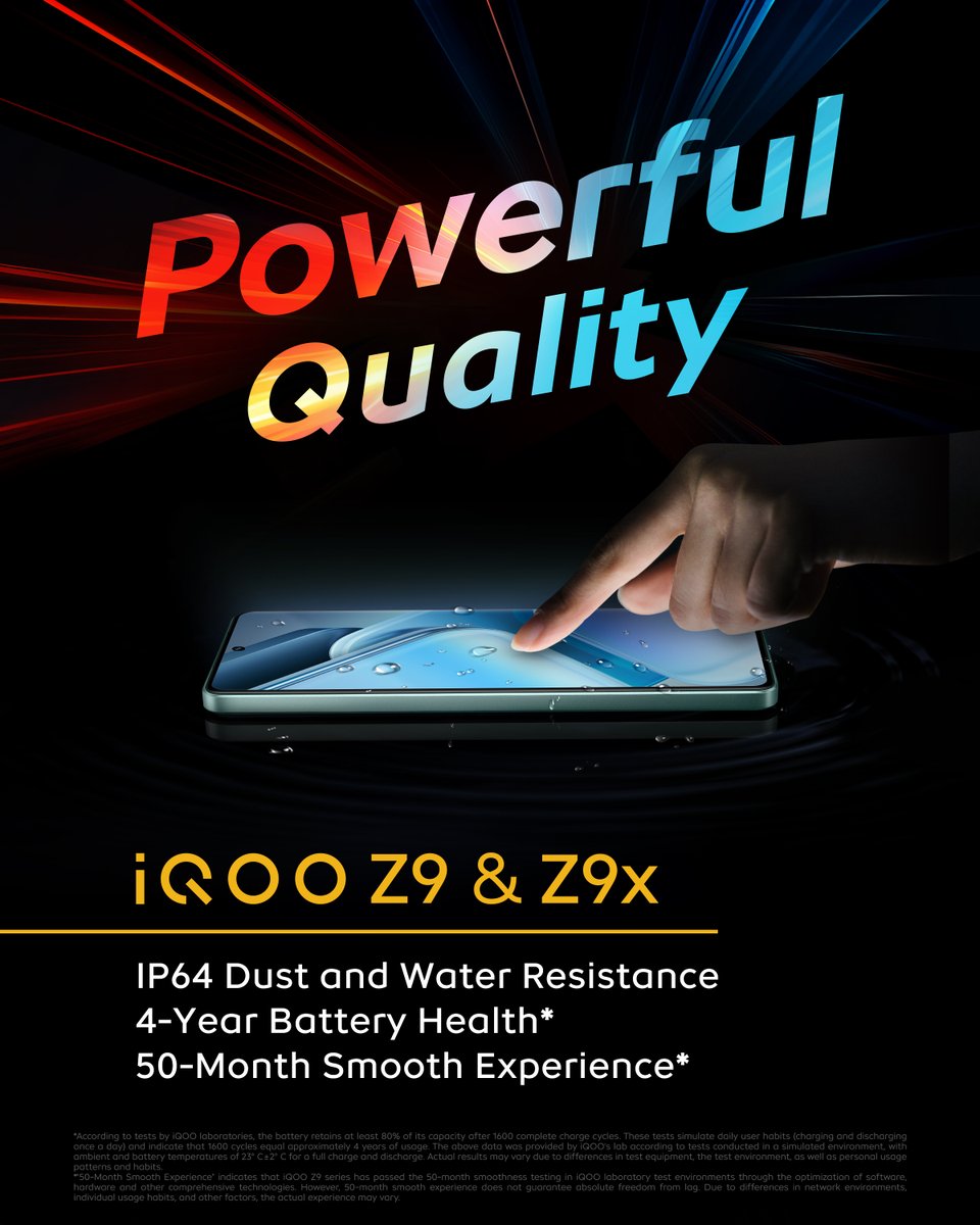 Already careful with your brand new smartphone? 

Feel the powerful quality of #iQOOZ9 series with IP64 Dust and Water Resistance and 4-Year Battery Health* as they can keep your smartphone working smoothly for 50 months.

#iQOO #iQOOZ9 #UnstoppablePower #BornForGenZ #IP64