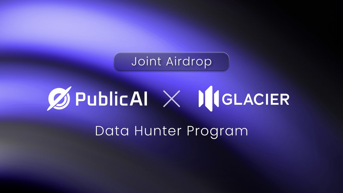 We're thrilled to announce our joint Airdrop campaign with <a href="/Glacier_Labs/">Glacier Network 🧊 $GLS</a>, celebrating a partnership that will supercharge your AI journey and unlock new possibilities! 🤝🎉 

Here's how you can participate and earn rewards:

🔗 Get Your Data Hunter Extension: Start by downloading