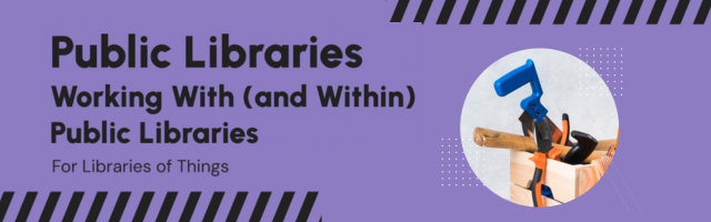 .@Shareable has organized a series of free learning sessions on Libraries of Things this Spring! The last session is today (4 pm Eastern) and is on 'Working with Public Libraries, Presented by Hazel Onsrud of Curtis Memorial Library' in Brunswick Maine. us02web.zoom.us/meeting/regist…