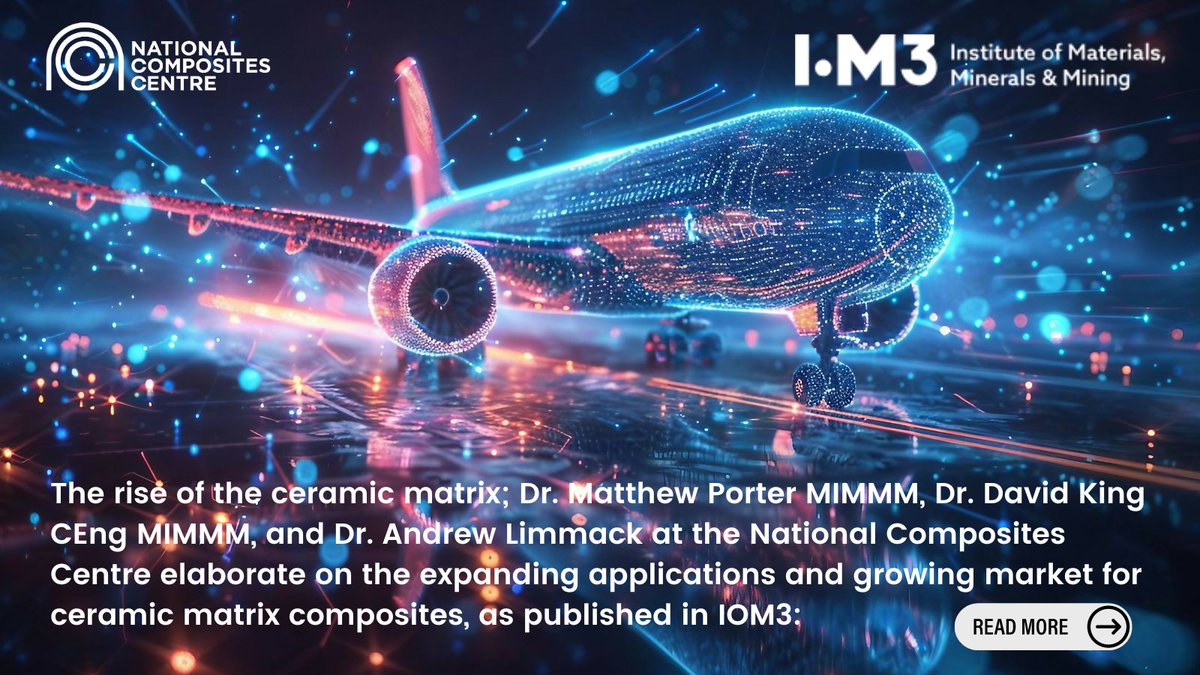 NCCUKinfo's tweet image. The rise of #CMCs is a UK supply chain opportunity. NCC's Matthew Porter, David King &amp;amp; Andrew Limmack elaborate on the expanding applications and growing market – thanks to @iom3

Read the article➡️Enter the ceramic matrix iom3.org/resource/enter…