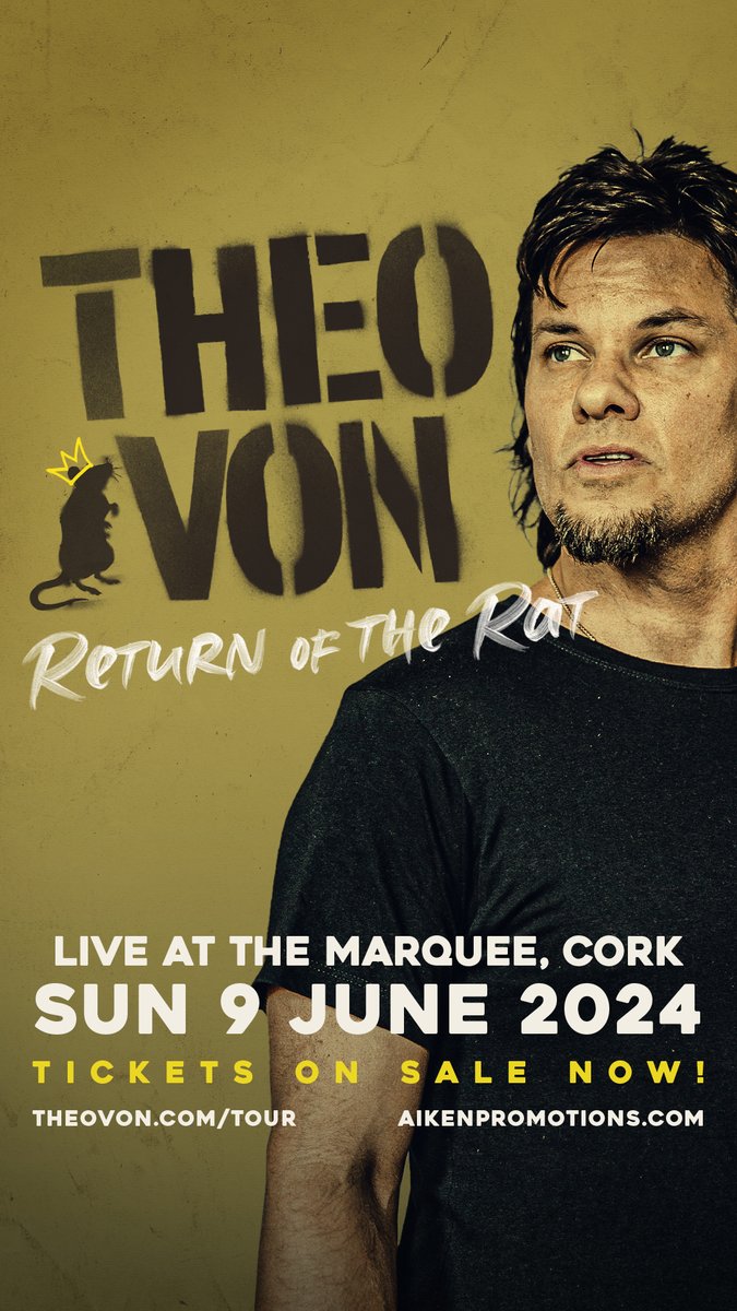 ★ ★ 𝗢𝗡 𝗦𝗔𝗟𝗘 𝗡𝗢𝗪 ★ ★ 📣 He can be seen and heard weekly on his widely popular podcasts that garner millions of listens/views a month, @TheoVon brings his stand-up tour Return of the Rat to Cork! 🎪 🎫 Get tickets now ~ bit.ly/4dLFWeX