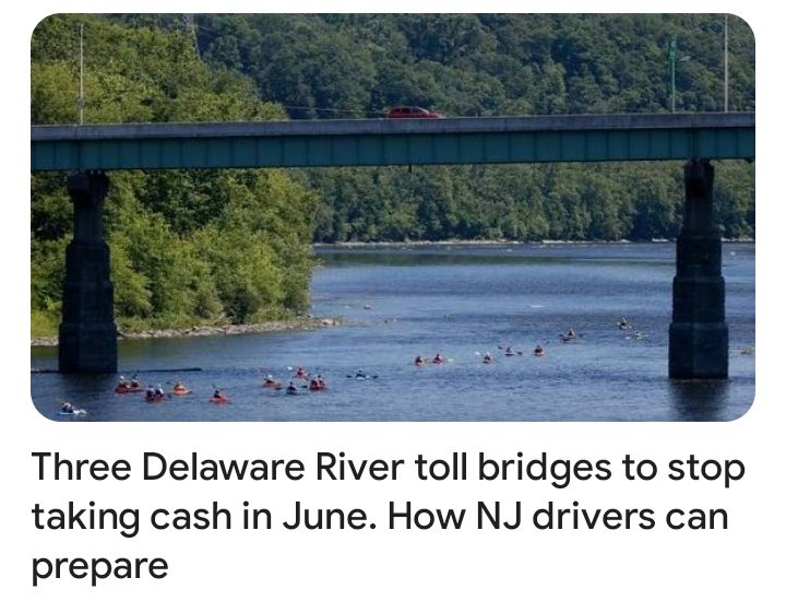 Do you know the bridges in Portland-Columbia-Warren County, New Hope-Lambertville (Rt 202) span in Hunterdon & Milford-Montague are going cashless? Personally really don't like this shift at all, it takes jobs away from toll workers & many prefer to use to physical currency