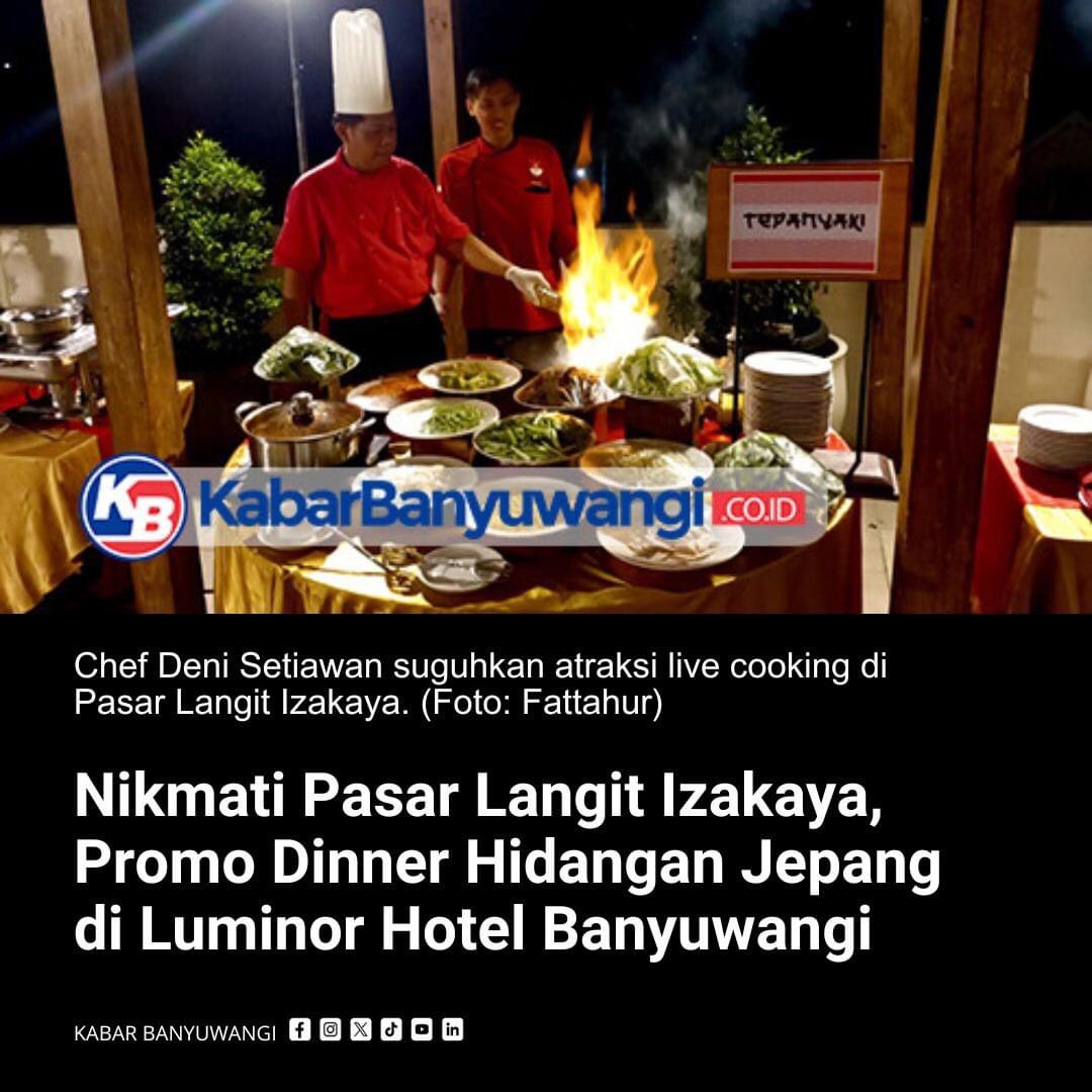 Luminor Hotel Banyuwangi dengan bangga mempersembahkan peluncuran perdana promo dinner 'Pasar Langit Izakaya', yang digelar spektakuler di Wajik Skybar lantai 5, Sabtu (18/5/2024)

Baca selengkapnya di kabarbanyuwangi.co.id/nikmati-pasar-…

#KabarBanyuwangi #Banyuwangi