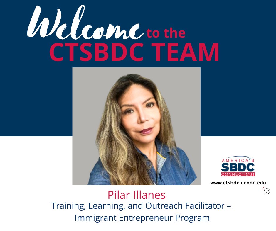 Welcome Pilar Illanes to@CTSBDC! Leading our #ImmigrantEntrepreneurProgram, Pilar brings invaluable expertise in empowering #entrepreneurs. Fluent in English & Spanish, her passion for multicultural understanding is sure to make a difference! #CTSBDC #WelcomePilar