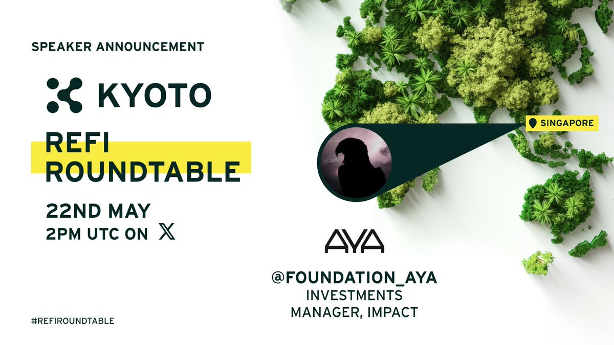 📢 Panel News Just In! 🗞️ 🔊We will be joined by @foundation_aya's @litmuspaperu on 22 May for the $KYOTO #RefiRoundtable 🙌 🔓AYA is a launchpad for the planet powered by #Blockchain 🌱 Save the date👇 x.com/i/spaces/1vAxR… #KyotoBlockchain #ReFi