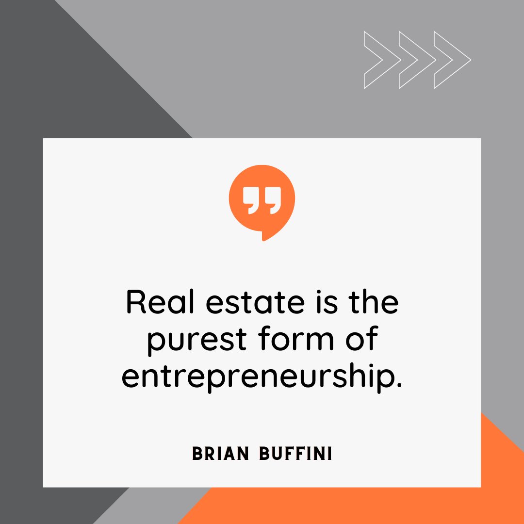 Real estate: The ultimate expression of entrepreneurship, where vision meets value. #PassionDriven #NeverGiveUp #WiseWords #realestate2