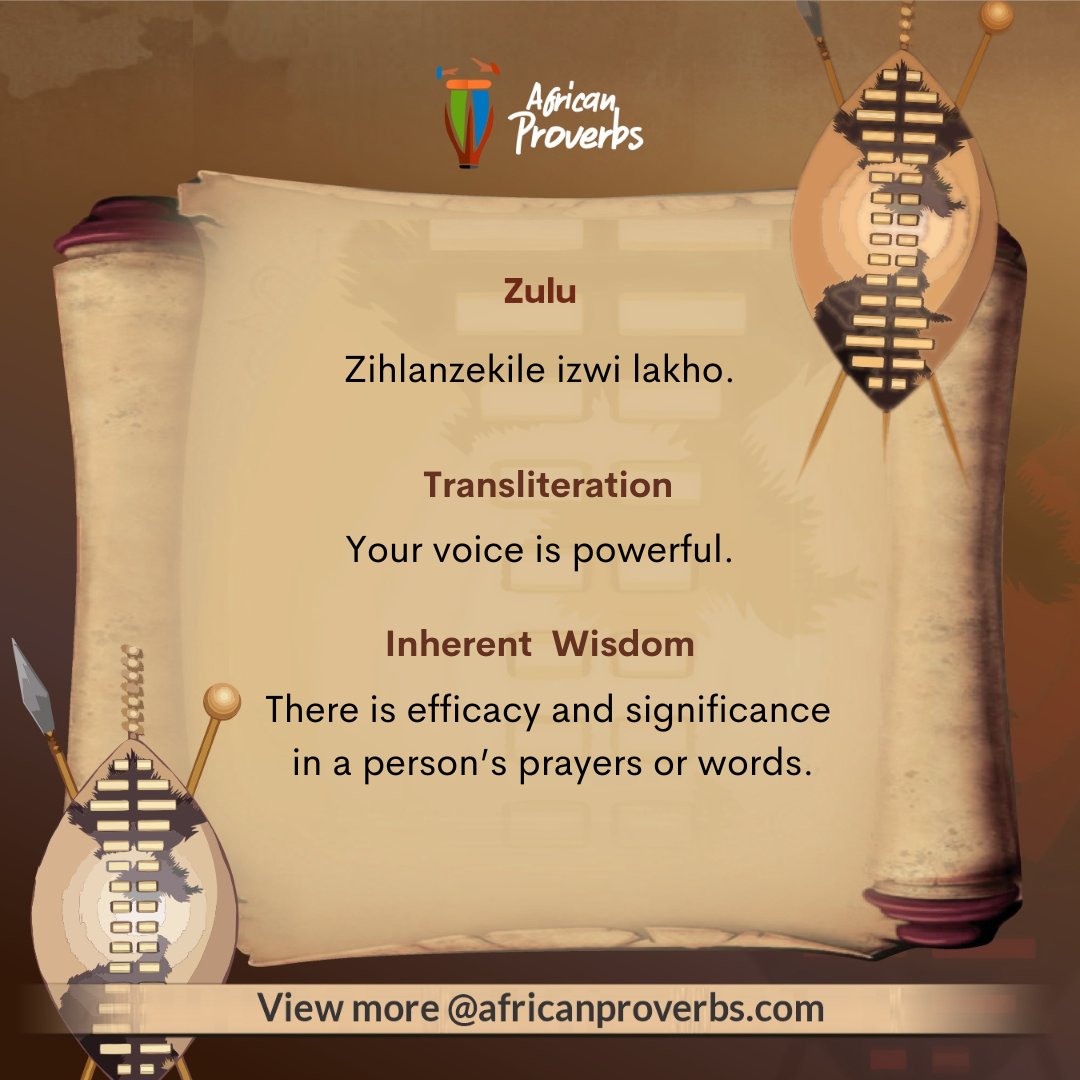 africproverbs's tweet photo. The quality of our lives holds sway through the quality of our words. This is because our words are a self-fulfilling prophecy. 
Speak positively and watch your life transform.

#zuluproverbs
#africanproverbs
#wisdominmylanguage
#mothertongue
#powerofwords https://t.co/7gSUSVpJvD