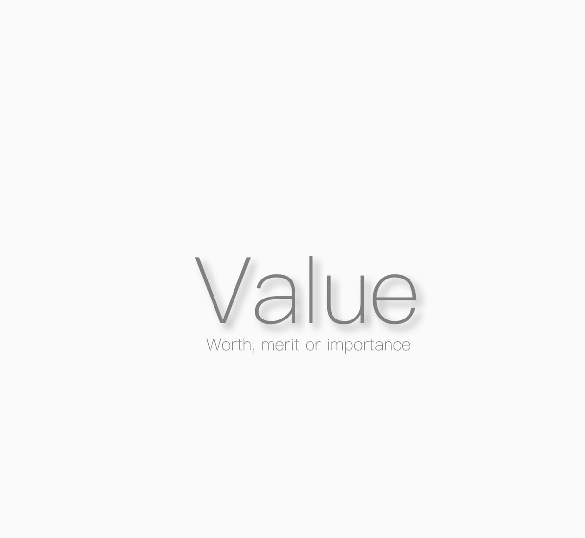 'Value' #wordoftheday #words #saying #wordsandsayings #life #message #realtalk #motivation #inspiration #inspirational #wordsdaily #wordsandmeanings #fyp