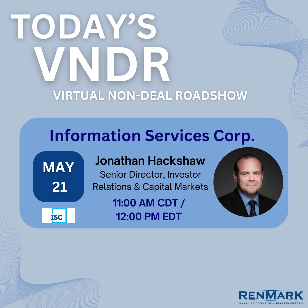 Engage with industry leaders as Information Services Corp. presents its Virtual Non-deal Roadshow. 

Check out our LIVE Q&A session! #RenmarkVNDR

Registration: 
ISV: ow.ly/XulL50RJTjA

#ISC #Information #Services #management