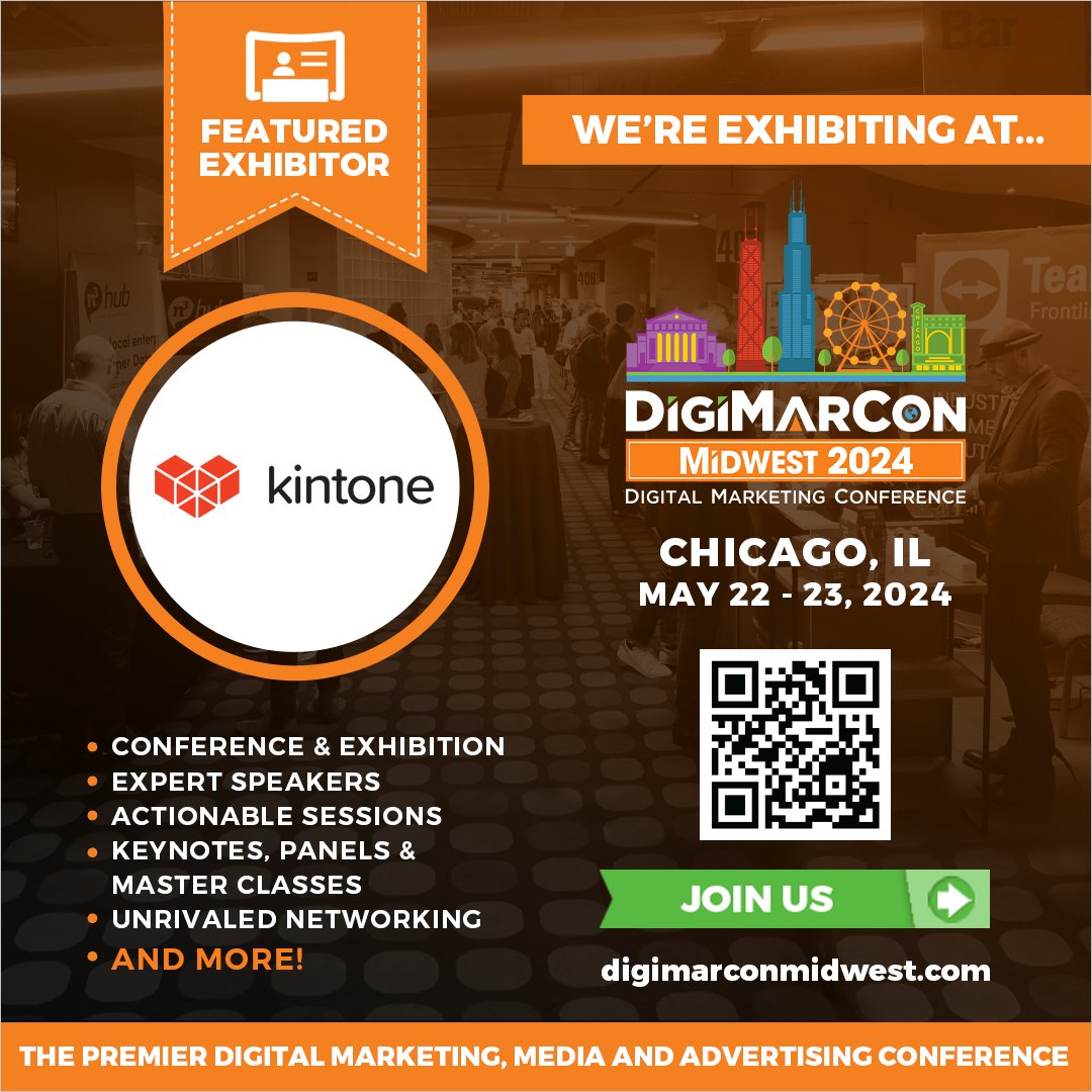 Visit Kintone's booth at DigiMarCon Midwest 2024, May 22nd to 23rd, 2024, at the iconic Soldier Field Stadium in Chicago, Illinois. Don't miss this chance to engage with industry experts. Register now. digimarconmidwest.com #DigitalMarketing #MarketingEvent #DigiMarCon