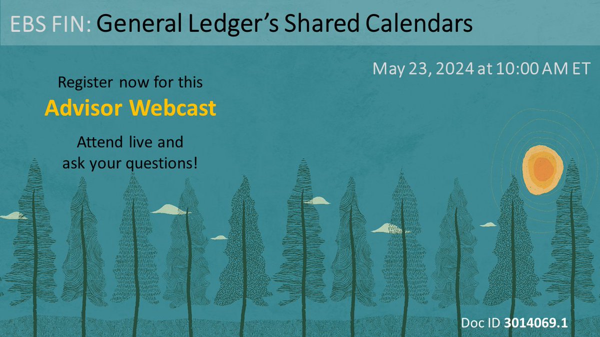 #AdvisorWebcast EBS FIN: General Ledger's Shared Calendars on May 23 at 10:00 AM ET for #OracleEBS #GeneralLedger. Doc ID 3014069.1: social.ora.cl/6017dqZdW