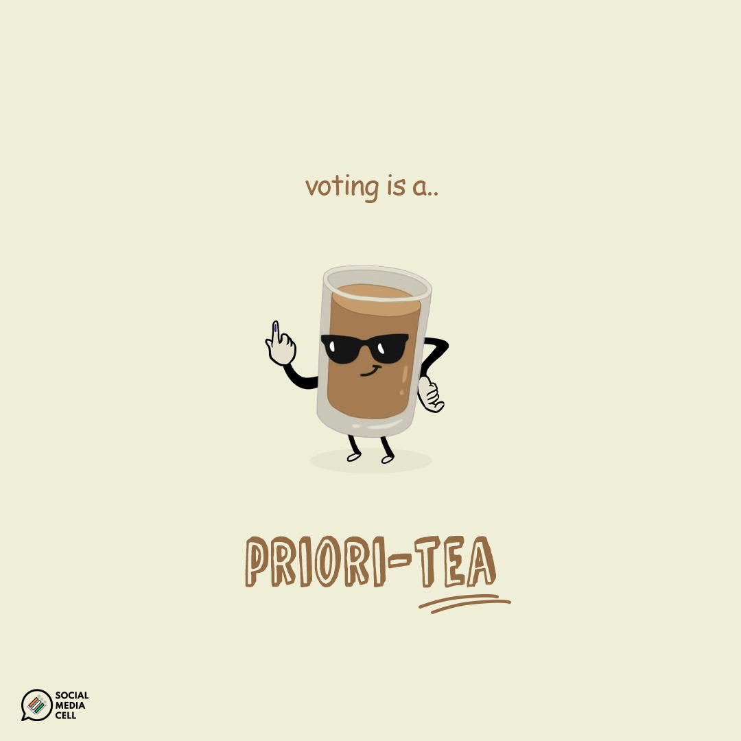 This #InternationalTeaDay #ECI urges all Voters to make voting a 'Priori-Tea' in the upcoming phases of #GeneralElections2024