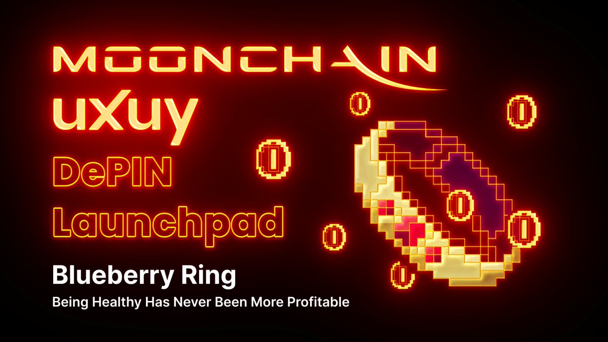 🚀 #UXUY Launchpad & @Moonchain_com are thrilled to announce the joint launch of the DePIN project, @BlueberryRing! Merge wellness tech with blockchain and enjoy unique rewards! Let's Shake: uxuy.com/download?utm_s… #DePIN #Launchpad #UXUY #MoonChain