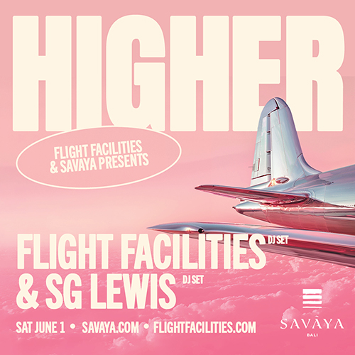 BookMyShowID's tweet image. Get ready to take off as HIGHER -
‘A party by Flight Facilities’ in collaboration with @savayabali, returns on Saturday, June 1st.

Featuring Flight Facilities &amp;amp; English singer-songwriter @SGLewis_ 

🎟Click link in bio &amp;amp; visit Bookmyshow Indonesia website

#BookMyShowID