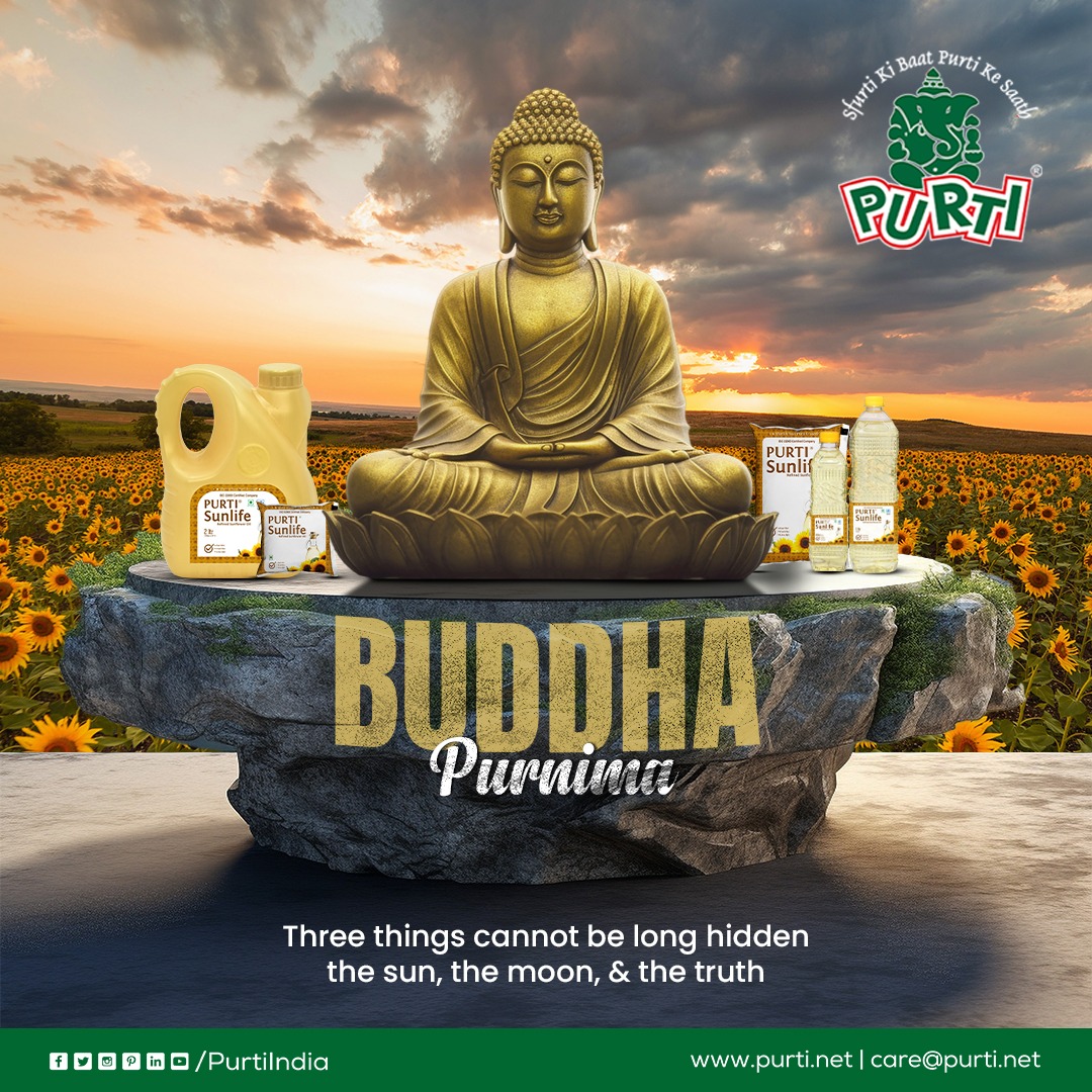 May Buddha's timeless wisdom bring you peace and enlightenment, wishing you a prosperous 𝐁𝐮𝐝𝐝𝐡𝐚 𝐏𝐮𝐫𝐧𝐢𝐦𝐚 from 𝐏𝐮𝐫𝐭𝐢 𝐈𝐧𝐝𝐢𝐚!!🌸

#Purti #EdibleOil #PurerRefinedSunflowerOil #BuddhaPurnima2024 #BuddhaPurnima #gautambuddha #buddhateachings #buddhaquotes