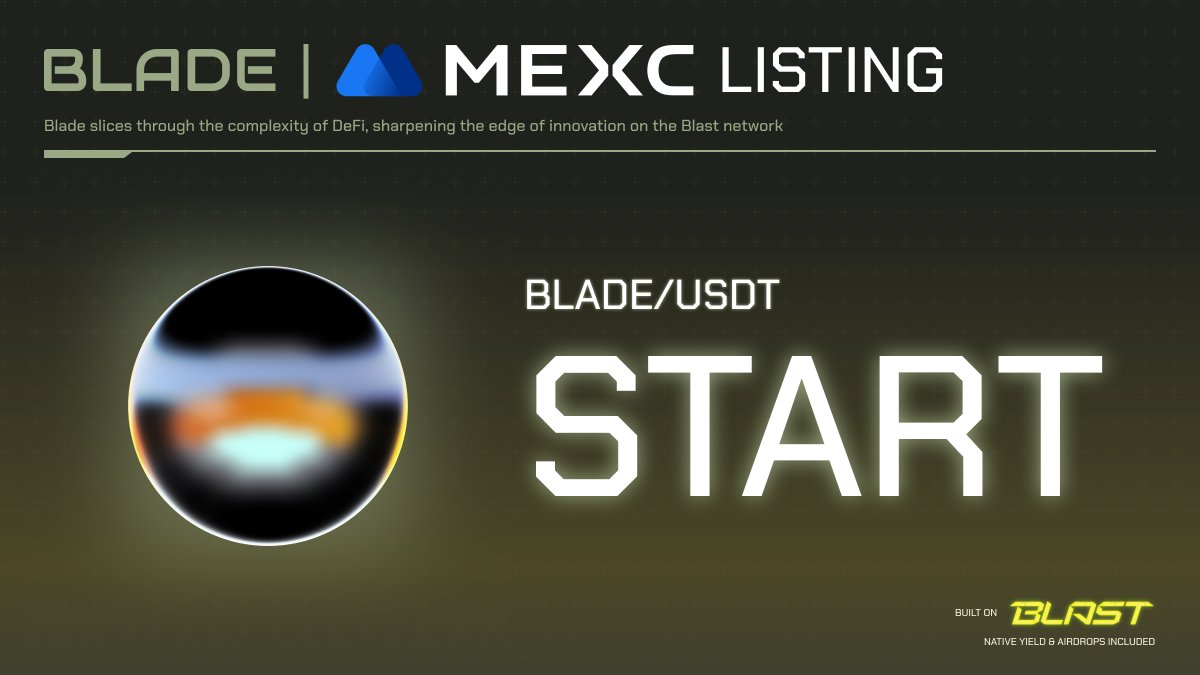 Bladeswapxyz's tweet photo. 🚀 $BLADE is finally listed on @MEXC_Official!

✨ Trade now: https://t.co/DPt50eOeyR https://t.co/gF9POzlGa3