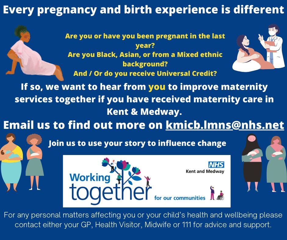 If you have been pregnant within the last year, are black, Asian or from a mixed background, and/or receive universal credit @NHSKentMedway would love to hear more about your experiences. Please contact them at Kmicb.lmns@nhs.net