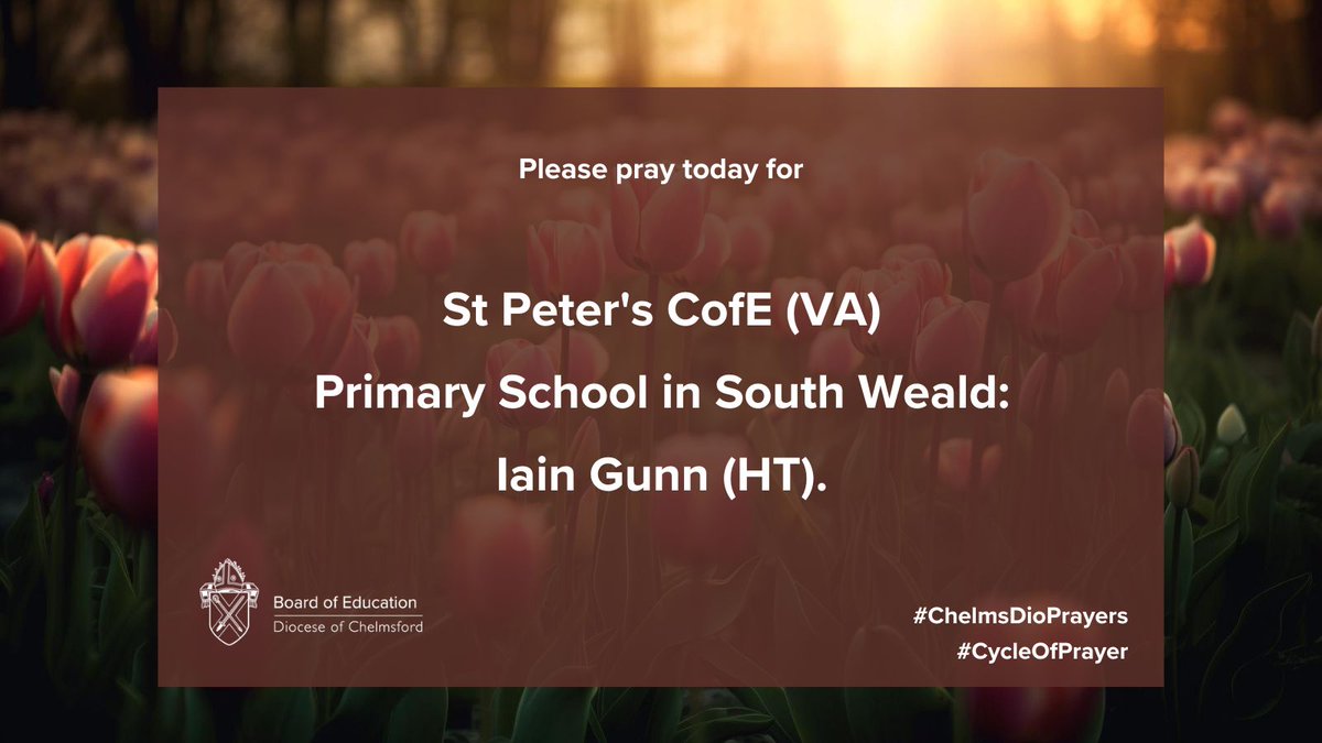 Please pray for: St Peter's CofE (VA) Primary School in South Weald: Iain Gunn (HT). #CycleOfPrayer #ChelmsDioPrayers