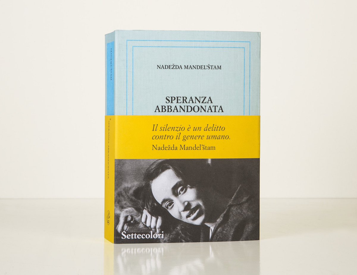 Nadežda Mandel’štam, 𝑆𝑝𝑒𝑟𝑎𝑛𝑧𝑎 𝑎𝑏𝑏𝑎𝑛𝑑𝑜𝑛𝑎𝑡𝑎

Traduzione e cura di Valentina Parisi e Marta Zucchelli

Introduzione di Paolo Nori

Da domani in libreria.

#nadeždamandelštam #speranzaabbandonata #abandonedhope #memorie #primaedizione #settecoloriedizioni