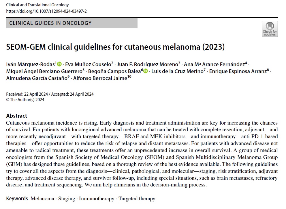 📘 Consulta la Guía Clínica SEOM-GEM sobre melanoma cutáneo (2023), que acaba de publicarse en Clinical & Translational Oncology @GrupoMelanoma @ivanpantic1980 ▶️ link.springer.com/article/10.100…