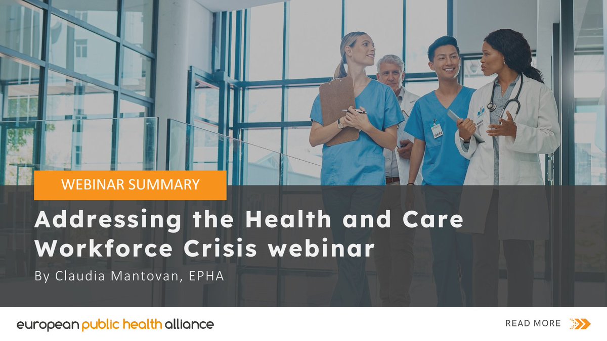 In our latest newsletter, Claudia Mantovan provides a summary of EPHA’s recent webinar addressing the health and care workforce crisis. Learn from key stakeholders about urgent strategies needed to bolster our #healthcare system. 🔗 Read here: epha.org/webinar-summar…