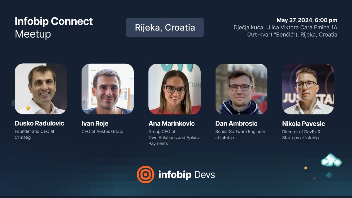 Infobip's tweet photo. We are happy to invite you to our first Infobip Connect Meetup in Rijeka! 🇭🇷
🏫 Location: Dječja kuća, Ulica Viktora Cara Emina 1A, Rijeka
📆 Date & Time: Monday, May 27, 2024, 6:00 - 9:00 pm
🎫 Entrance is free with RSVP: https://t.co/qVdwYyJNBB
#OneCommunicationPlatform https://t.co/JqUhZoZfDd