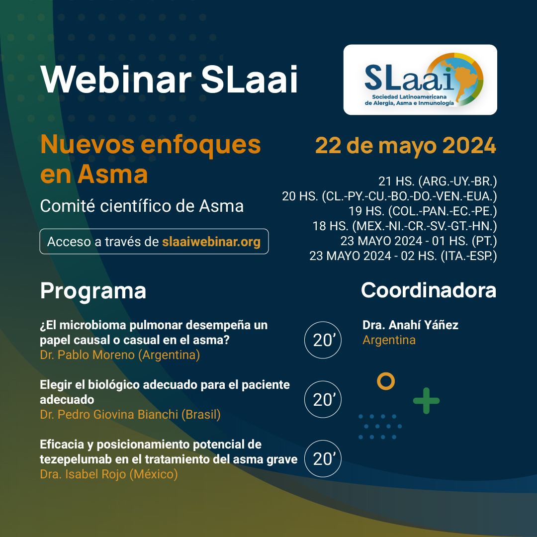 ¡AGENDE LA FECHA! Los esperamos mañana para participar en nuestro próximo #webinar, 'Nuevos enfoques en #Asma'. 📷 22 de mayo 📷 Consultar en el flyer el horario local 📷 slaaiwebinar.org