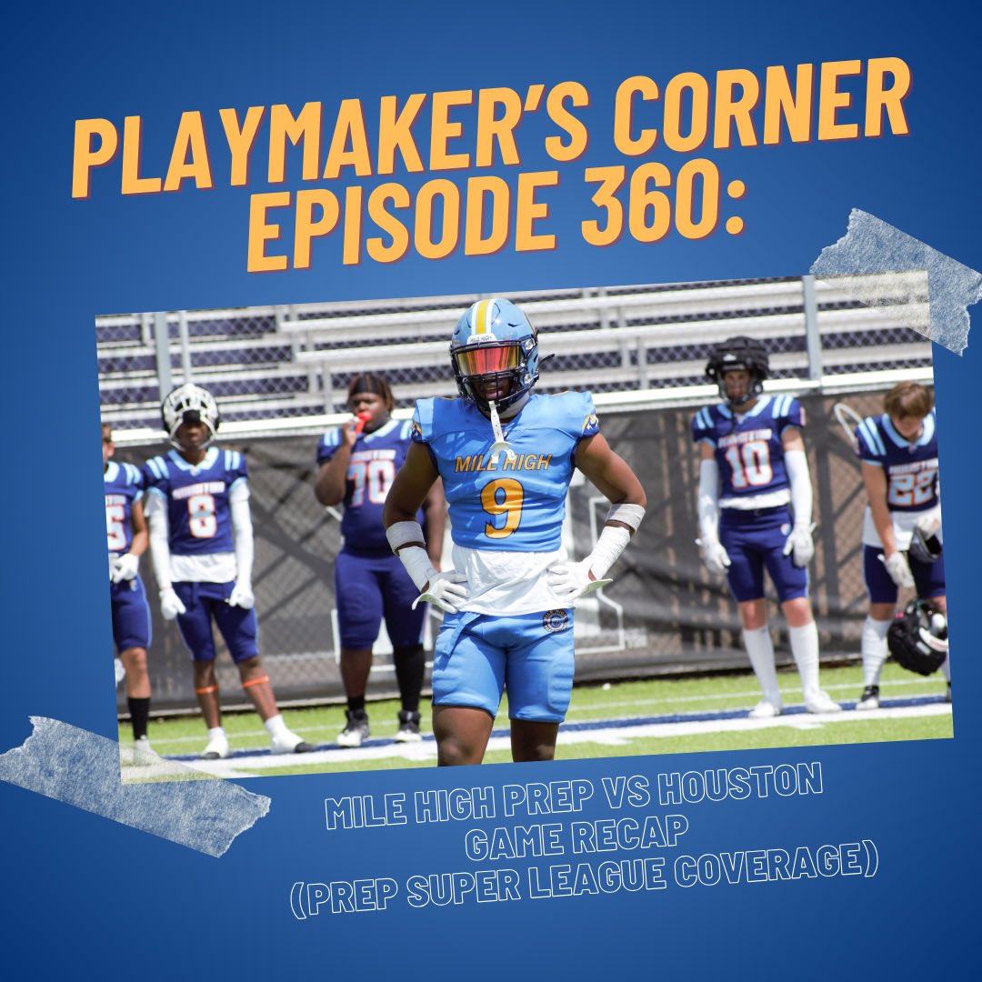 Gideon recaps the 2nd ever home game of Mile High Prep, as they face off against a super talented Houston squad. Episode is now available wherever you can listen to podcasts! 

#playmakerscorner #PMCfam #prepsuperleague #milehighprep #texasfootball #houstonfootball
