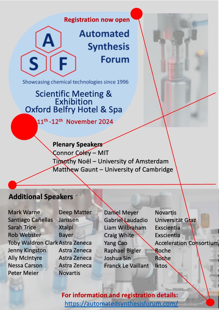 Further speakers have been announced for #ASF2024 at Oxford Belfry Hotel &amp; Spa, 11-12th November 2024. Delegate and Exhibitor registration at: automatedsynthesisforum.com