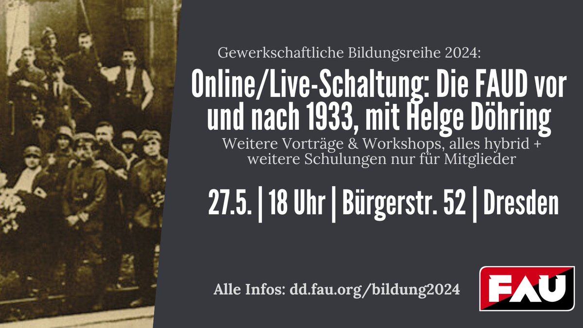 Am Montag, den 27.5. geht der öffentliche Teil unserer Bildungsreihe weiter, die uns in #Dresden vor der #Landtagswahl begleiten wird. Los gehts 18 Uhr im neuen FAU-Lokal Bürgerstr. 52 mit einem Vortrag zur Geschichte unserer #Gewerkschaft|sbewegung dd.fau.org/bildung2024/