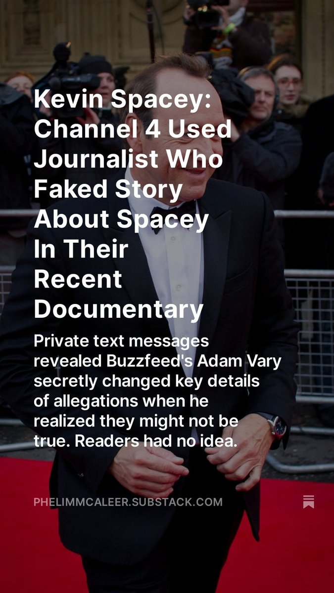 Kevin Spacey: Channel 4 Used Journalist Who Faked Story About Spacey In Their Recent Documentary open.substack.com/pub/phelimmcal…
