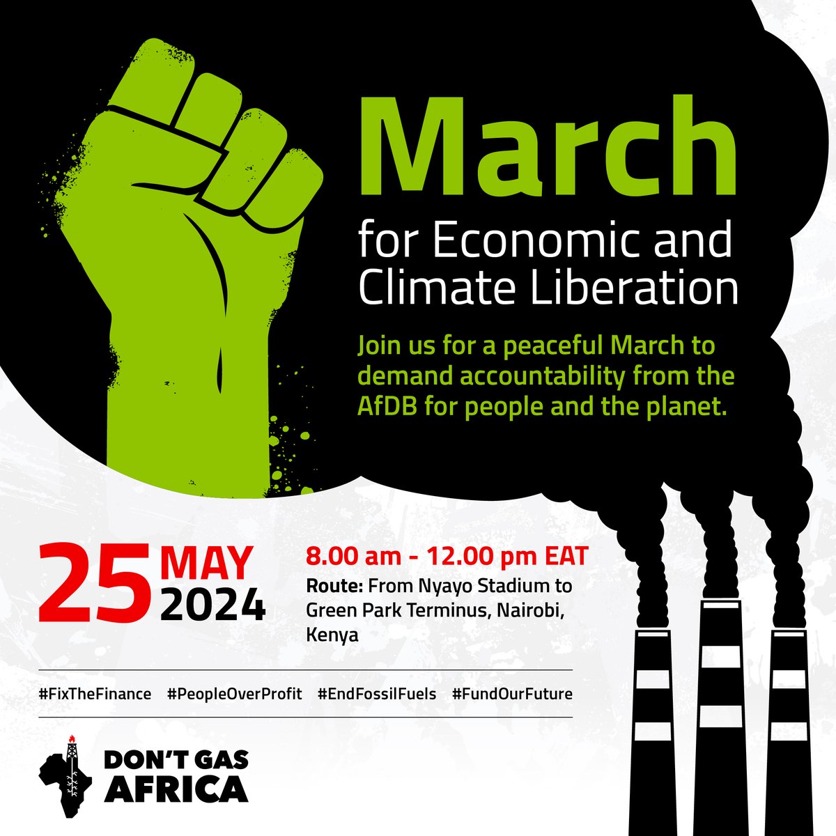 ✊🏾✊🏿✊🏽March for Economic and Climate Liberation Join us this Saturday as we demand accountability from the @AfDB_Group for the people and the planet!