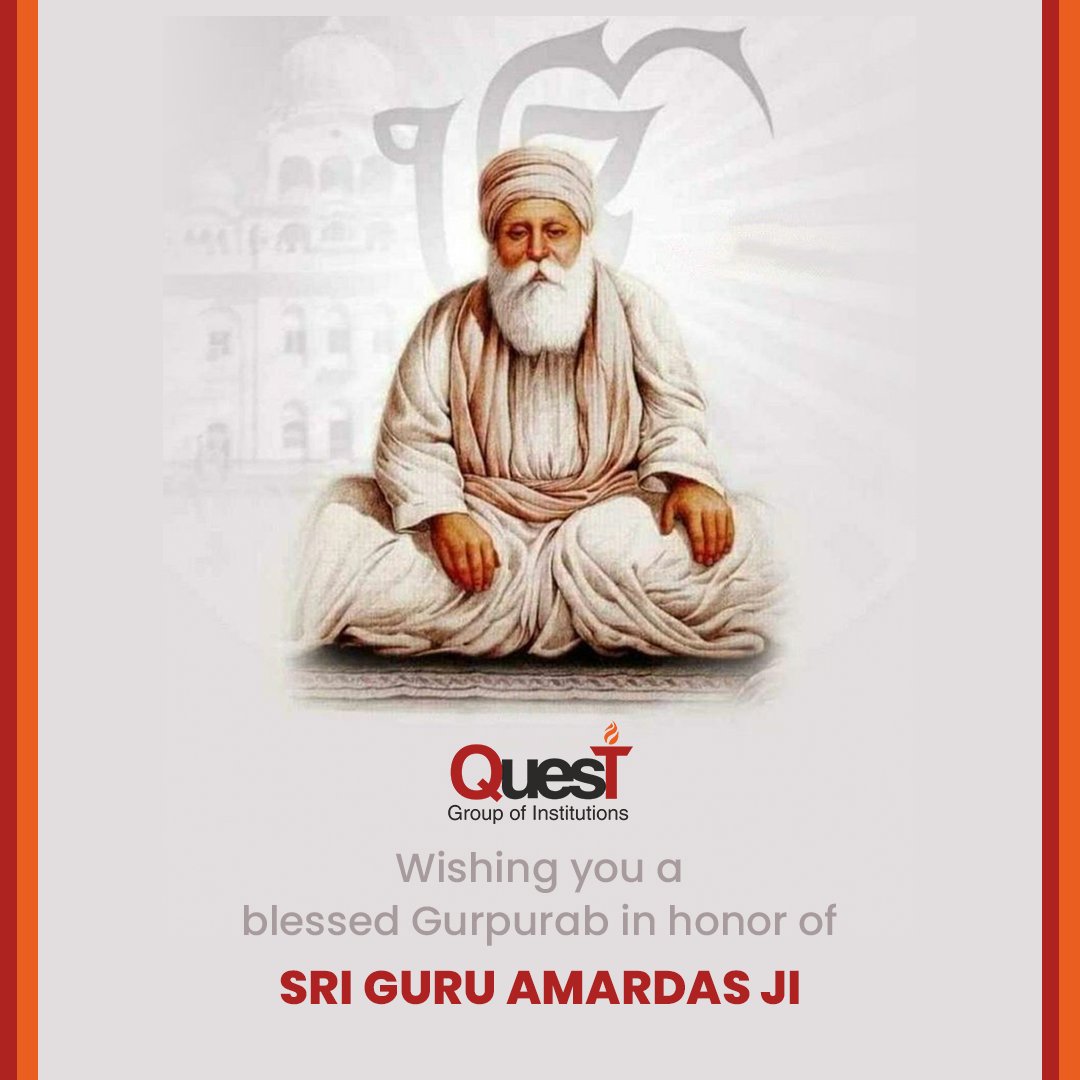 Sri Guru Amardas Ji preached humility, equality, and selfless service, inspiring lives of compassion and righteousness. ✨ Happy Gurpurab! 🙏🌸 #SriGuruAmarDasJi #Gurpurab #Humility #Equality #SelflessService #Inspiration #Compassion #Righteousness #QGI #Quest